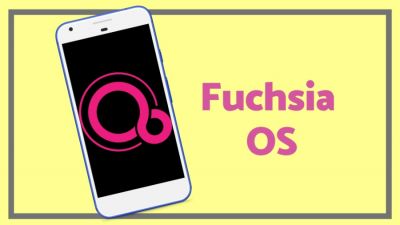 नए Fuchsia OS से Google जल्द रिप्लेस करेगा Android