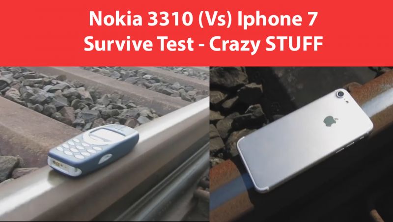 चौकाने वाले टेस्ट : Nokia 3310 v/s Apple iPhone7