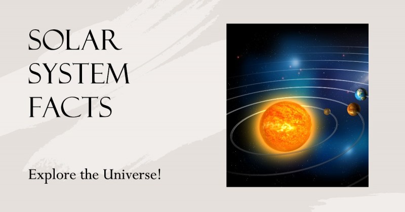 All Facts Related to the Solar System