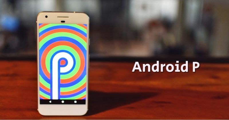 Google I / O 2018: These are the new features in Android P beta