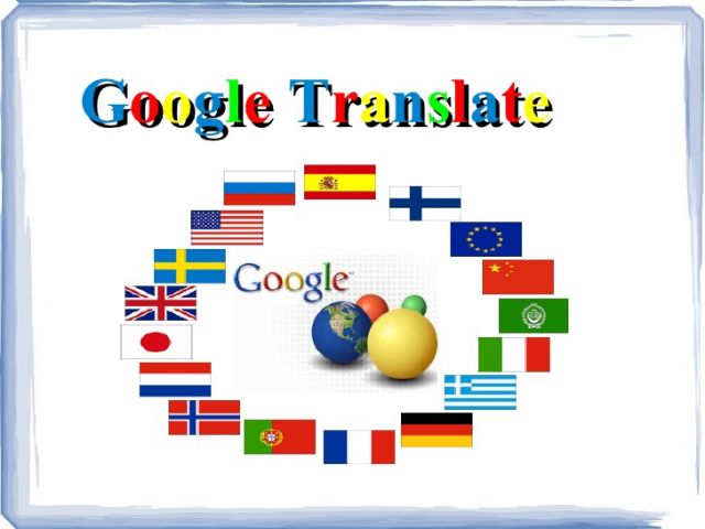 गूगल ट्रांसलेट अब करेगा 103 भाषाओं को सपोर्ट