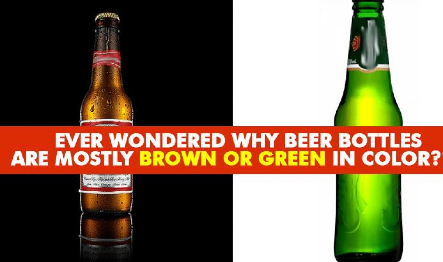 क्या आप जानते हैं शराब की बोतल हरे रंग की ही क्यों होती है!