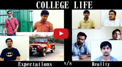 Video : कॉलेज लाइफ, Expectations vs Reality
