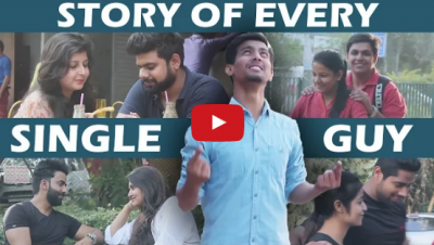 Video : कुछ ऐसी होती है हर सिंगल लड़के की कहानी