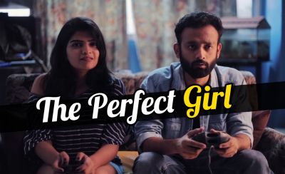 Video : क्या ऐसी लड़की ही होती है एक Perfect Girl