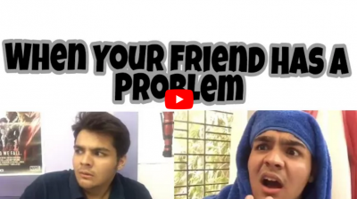 Video :जब हो जाए कोई प्रॉब्लम, तो ऐसे Solution देते हैं दोस्त