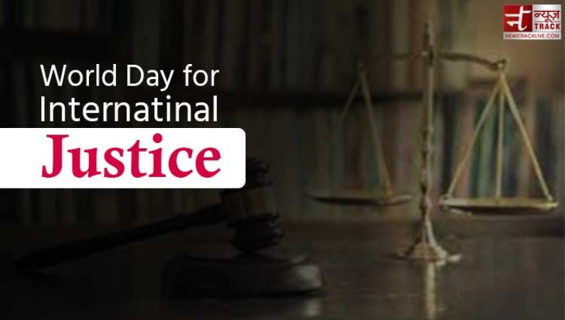 तो इस वजह से मनाया जाता है अंतरराष्ट्रीय न्याय दिवस