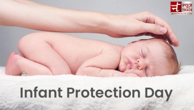 नवजात शिशुओं की मृत्युदर को कम करने के लिए मनाया जाता है Infant Protection Day