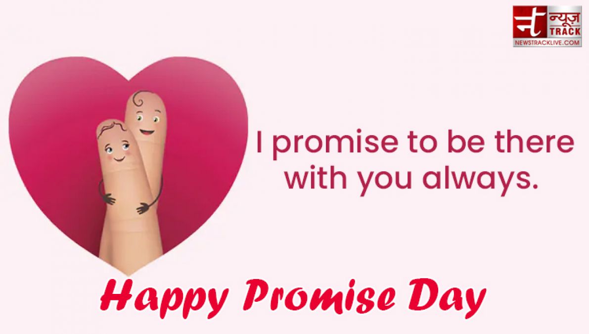 Happy Promise Day: I am not the best but i promise I will love you with all my heart