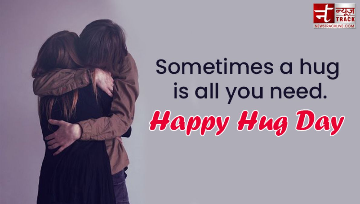 Happy Hug Day : When you hug, it felt as if the soul had lost the soul of the last birth.