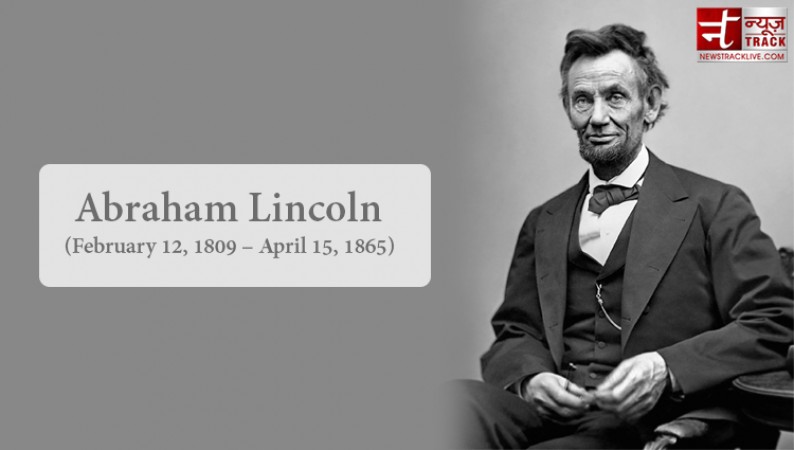अब्राहम लिंकन के जन्मदिन पर जानें उनके जीवन से जुड़ी दिलचस्प बातें